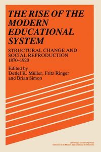 Produktbild: The Rise of the Modern Educational System