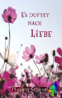 Produktbild: Es duftet nach Liebe