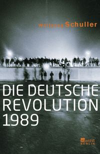 Produktbild: Die deutsche Revolution 1989