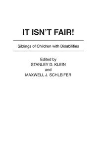 Produktbild: It Isn't Fair! Siblings of Children with Disabilities