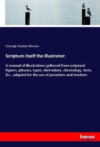 Produktbild: Scripture itself the illustrator: