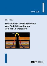 Produktbild: Simulationen und Experimente zum Stabilit&auml;tsverhalten von HTSL-Bandleitern