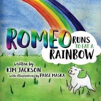 Produktbild: Romeo Runs to Eat a Rainbow