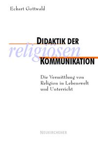 Produktbild: Didaktik der religi&ouml;sen Kommunikation
