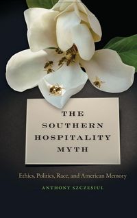 Produktbild: Southern Hospitality Myth