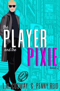 Produktbild: The Player and the Pixie (Rugby, #2)