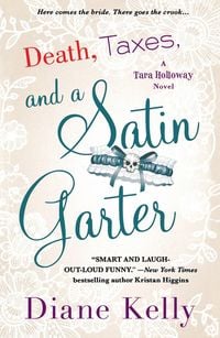 Produktbild: Death, Taxes, and a Satin Garter