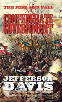 Produktbild: The Rise and Fall of the Confederate Government
