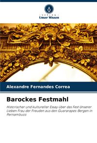 Produktbild: Barockes Festmahl