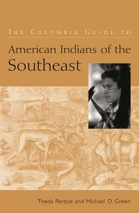 Produktbild: The Columbia Guide to American Indians of the Southeast