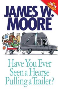 Produktbild: Have You Ever Seen a Hearse Pulling a Trailer?