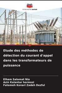 Produktbild: Etude des m&eacute;thodes de d&eacute;tection du courant d'appel dans les transformateurs de puissance