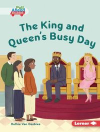 Produktbild: The King and Queen's Busy Day