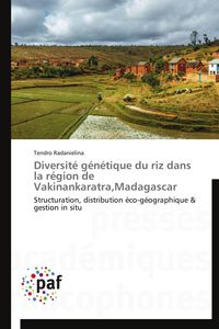 Produktbild: Diversit&eacute; g&eacute;n&eacute;tique du riz dans la r&eacute;gion de Vakinankaratra,Madagascar