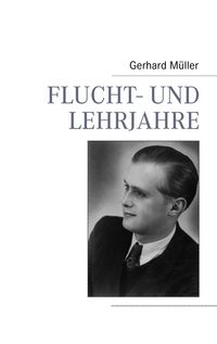Produktbild: Flucht- und Lehrjahre