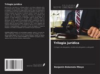 Produktbild: Trilog&iacute;a jur&iacute;dica