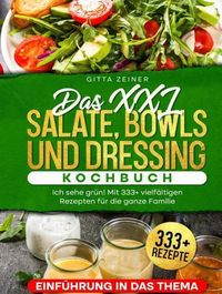 Produktbild: Das XXL Salate, Bowls und Dressing Kochbuch.