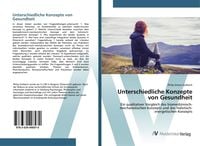 Produktbild: Unterschiedliche Konzepte von Gesundheit
