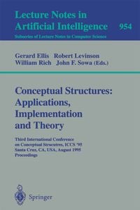 Produktbild: Conceptual Structures: Applications, Implementation and Theory