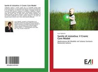 Produktbild: Sanit&agrave; di iniziativa: il Cronic Care Model