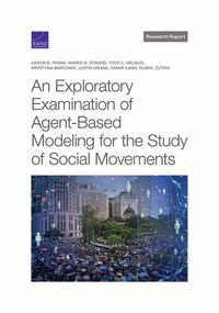 Produktbild: Exploratory Examination of Agent-Based Modeling for the Study of Social Movements