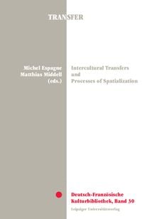 Produktbild: Intercultural Transfers and Processes of Spatialization