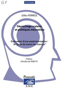 Produktbild: D&eacute;crochage scolaire et politique &eacute;ducative