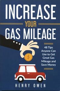 Produktbild: Increase Your Gas Mileage