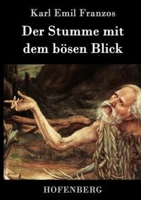 Produktbild: Der Stumme mit dem b&ouml;sen Blick