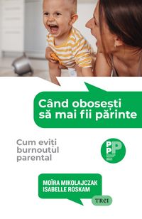 Produktbild: Cand obosesti sa mai fii parinte
