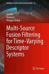 Produktbild: Multi-Source Fusion Filtering for Time-Varying Descriptor Systems