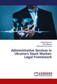 Produktbild: Administrative Services in Ukraine's Stock Market: Legal Framework