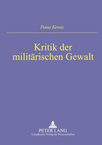 Produktbild: Kritik der milit&auml;rischen Gewalt