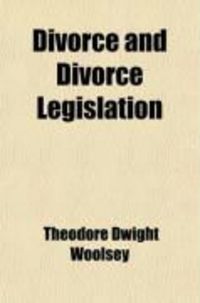 Produktbild: Divorce and Divorce Legislation; Especially in the United States