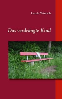 Produktbild: Das verdr&auml;ngte Kind