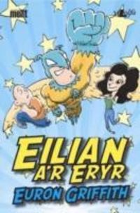 Produktbild: Griffith, E: Cyfres Mellt: Eilian a'r Eryr