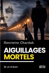 Produktbild: Aiguillages mortels