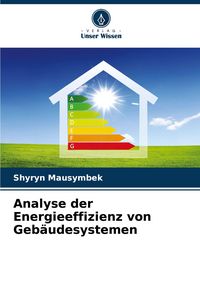 Produktbild: Analyse der Energieeffizienz von Geb&auml;udesystemen
