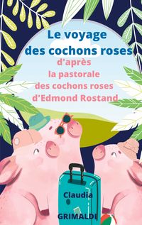 Produktbild: Le voyage des cochons roses