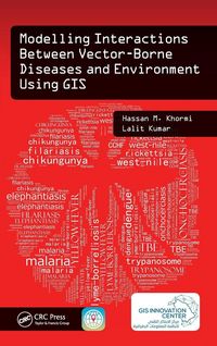 Produktbild: Modelling Interactions Between Vector-Borne Diseases and Environment Using GIS