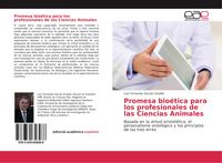 Produktbild: Promesa bio&eacute;tica para los profesionales de las Ciencias Animales