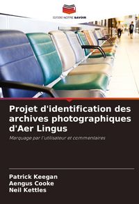 Produktbild: Projet d'identification des archives photographiques d'Aer Lingus