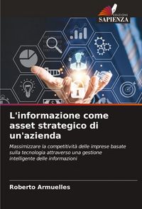 Produktbild: L'informazione come asset strategico di un'azienda