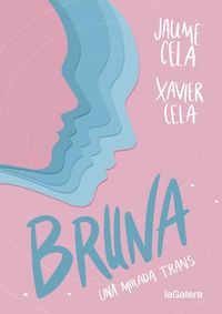 Produktbild: Bruna : una mirada trans