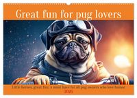 Produktbild: Great fun for pug lovers (Wall Calendar 2026 DIN A2 landscape), CALVENDO 12 Month Wall Calendar
