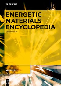 Produktbild: Thomas M. Klap&ouml;tke: Energetic Materials Encyclopedia / [Set Energetic Materials Encyclopedia, vol 1-3]