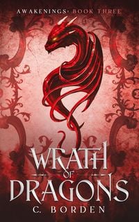 Produktbild: Wrath of Dragons (Awakenings, #3)
