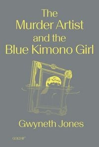 Produktbild: The Murder Artist and the Blue Kimono Girl