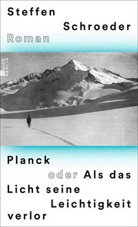 Produktbild: Planck oder Als das Licht seine Leichtigkeit verlor