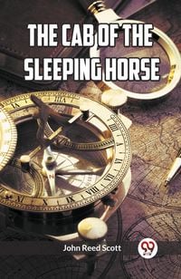 Produktbild: The Cab of the Sleeping Horse